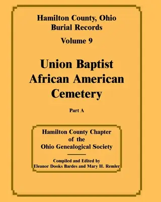 Condado de Hamilton, Ohio, Registros de Entierros Volumen 9 parte a - Hamilton County, Ohio, Burial Records Volume 9 part a