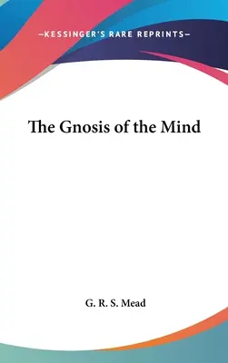 La Gnosis de la Mente - The Gnosis of the Mind