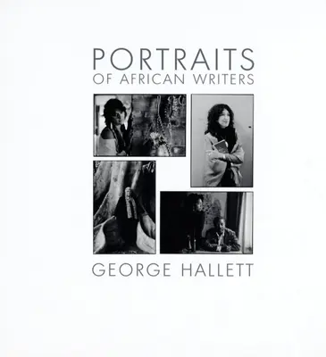Retratos de escritores africanos - Portraits of African Writers