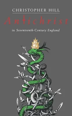 El Anticristo en la Inglaterra del siglo XVII - Antichrist in Seventeenth-Century England