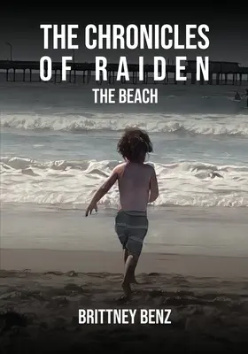 Crónicas de Raiden: La playa - The Chronicles Of Raiden: The Beach