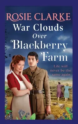 Nubes de guerra sobre Blackberry Farm - War Clouds Over Blackberry Farm