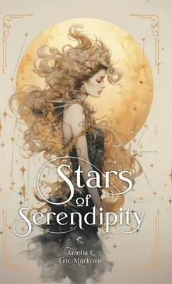 Estrellas de la serendipia - Stars of Serendipity