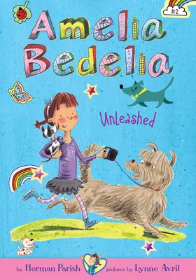 Amelia Bedelia Desatada: #2 - Amelia Bedelia Unleashed: #2