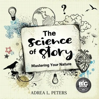 La ciencia de la historia - The Science of Story