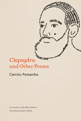 Clepsidra y otros poemas - Clepsydra and Other Poems