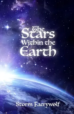 Las estrellas dentro de la Tierra - The Stars Within the Earth