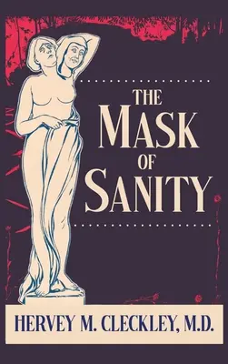 La máscara de la cordura - The Mask of Sanity