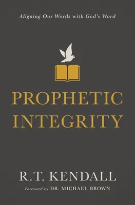 Integridad Profética: Alineando Nuestras Palabras con la Palabra de Dios - Prophetic Integrity: Aligning Our Words with God's Word