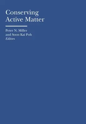 Conservar la materia activa - Conserving Active Matter