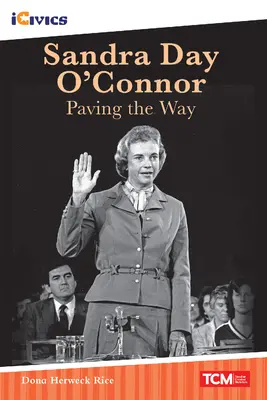 Sandra Day O'Connor: Allanando el camino - Sandra Day O'Connor: Paving the Way