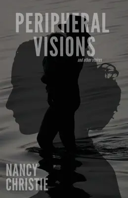 Visiones periféricas y otras historias - Peripheral Visions and Other Stories