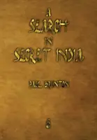 Una búsqueda en la India secreta - A Search in Secret India