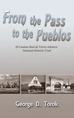 Del Paso a los Pueblos (Tapa dura) - From the Pass to the Pueblos (Hardcover)