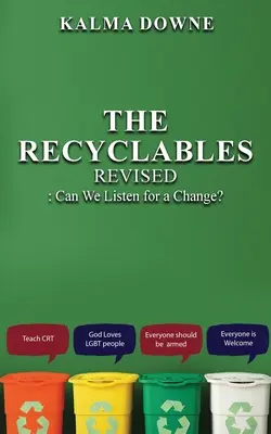 Los reciclables: ¿Podemos escuchar un poco? - The Recyclables: Can We Listen for a Change?