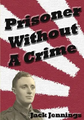 Preso sin delito - Prisoner Without A Crime