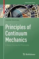 Principios de Mecánica Continua: Un curso básico para físicos - Principles of Continuum Mechanics: A Basic Course for Physicists