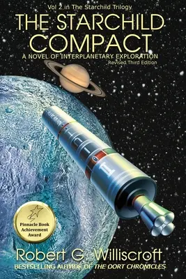 El pacto Starchild: Una novela de exploración interplanetaria - The Starchild Compact: A novel of interplanetary exploration