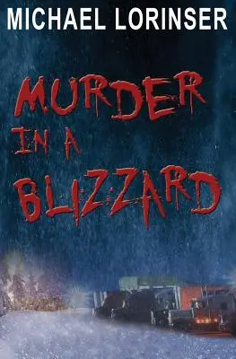 Murder In a Blizzard