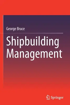 Gestión de la construcción naval - Shipbuilding Management