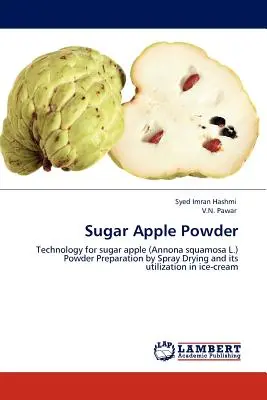 Azúcar en polvo de manzana - Sugar Apple Powder