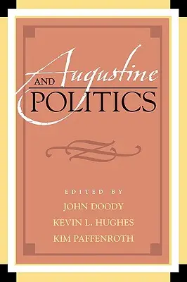 Augustine y la política - Augustine and Politics