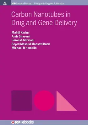 Nanotubos de carbono en la administración de fármacos y genes - Carbon Nanotubes in Drug and Gene Delivery
