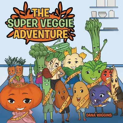 La superaventura vegetal - The Super Veggie Adventure