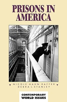 Prisons in America: Manual de referencia - Prisons in America: A Reference Handbook