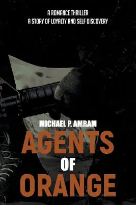 Agentes de Orange - Agents of Orange