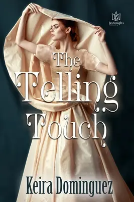 El toque revelador - The Telling Touch