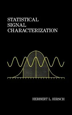 Caracterización Estadística de Señales - Statistical Signal Characterization