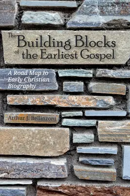 Los pilares del Evangelio más antiguo - The Building Blocks of the Earliest Gospel