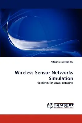 Simulación de redes de sensores inalámbricos - Wireless Sensor Networks Simulation