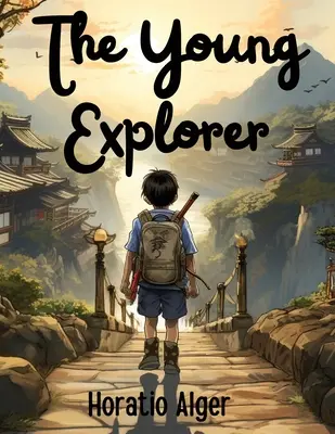 El joven explorador - The Young Explorer