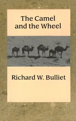 El camello y la rueda - The Camel and the Wheel