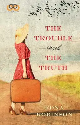 El problema con la verdad - The Trouble with the Truth