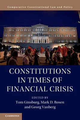 Constituciones en tiempos de crisis financiera - Constitutions in Times of Financial Crisis