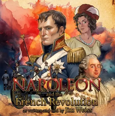 Napoleón y la Revolución Francesa - Napoleon and the French Revolution