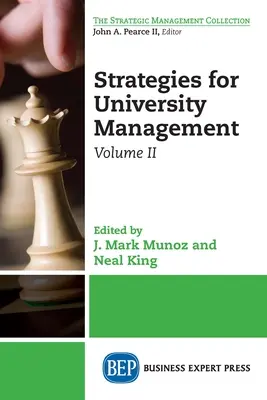 Estrategias para la gestión universitaria, volumen II - Strategies for University Management, Volume II