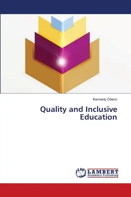 Calidad y educación inclusiva - Quality and Inclusive Education