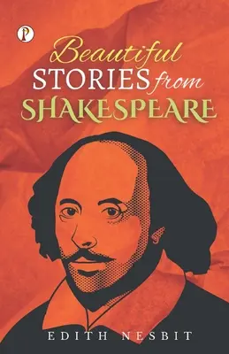 Hermosas historias de Shakespeare - Beautiful Stories from Shakespeare