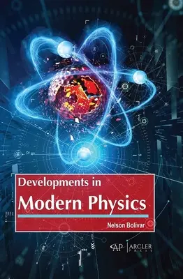 Avances de la física moderna - Developments in Modern Physics