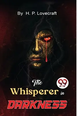 El Susurrador en la Oscuridad - The Whisperer in Darkness