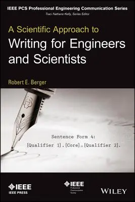 Un enfoque científico de la escritura para ingenieros y científicos - A Scientific Approach to Writing for Engineers and Scientists