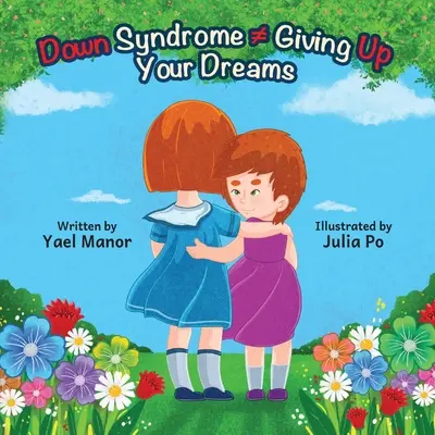 Síndrome de Down Renunciar a tus sueños - Down Syndrome Giving Up Your Dreams