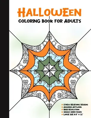 Halloween Libro para colorear para adultos: 50 ilustraciones de Halloween impreso en un lado, seguro para los marcadores - Diversión Craft Actividad Regalo - Aliviar el Estrés Desi - Halloween Coloring Book for Adults: 50 Halloween Illustrations Printed On One Side, Safe For Markers - Fun Craft Activity Gift - Stress Relieving Desi