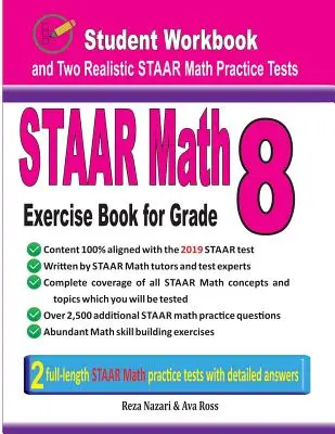 STAAR Math Exercise Book for Grade 8: Student Workbook and Two Realistic STAAR Math Tests (Libro de Ejercicios de Matemáticas STAAR para 8vo Grado) - STAAR Math Exercise Book for Grade 8: Student Workbook and Two Realistic STAAR Math Tests