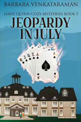 Jeopardy en julio - Jeopardy In July