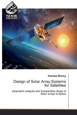 Diseño de sistemas de paneles solares para satélites - Design of Solar Array Systems for Satellites